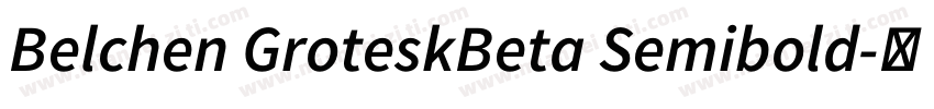 Belchen GroteskBeta Semibold字体转换